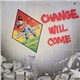 Babatunde Tony Ellis - Change Will Come