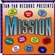 Various - Tan-Yah Records Presents Mission