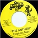 Elephant Man - The Anthem